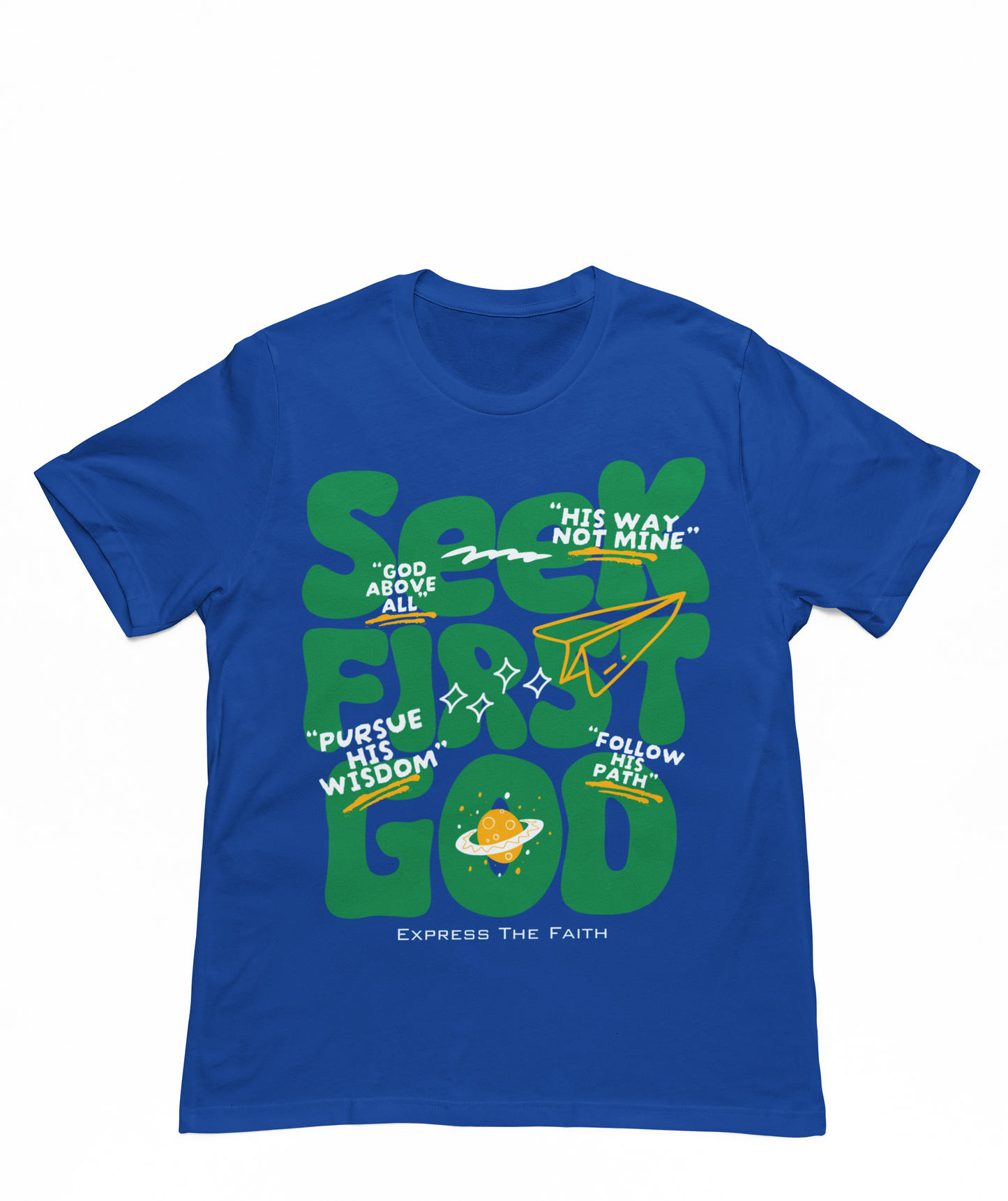 Seek First God Tee
