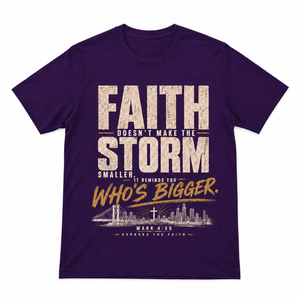 Bigger Than The Storm Tee