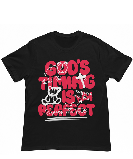 God's Timing Is Perfect Tee