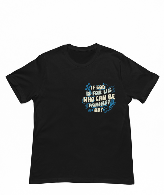 If God Is For Us Tee