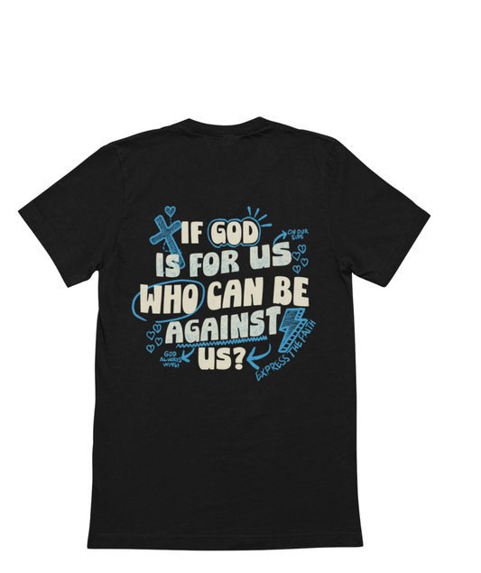 If God Is For Us Tee