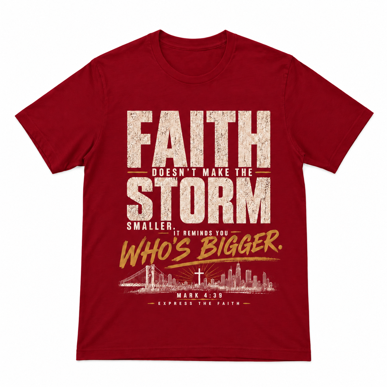 Bigger Than The Storm Tee