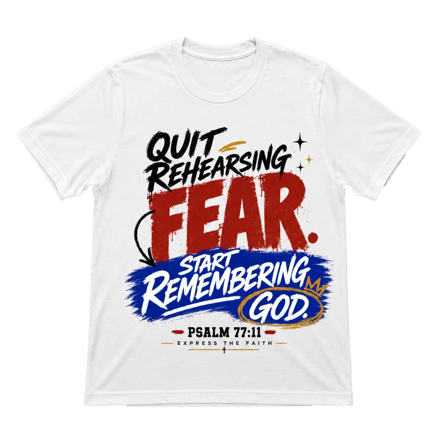 Quit Rehearsing Fear Tee