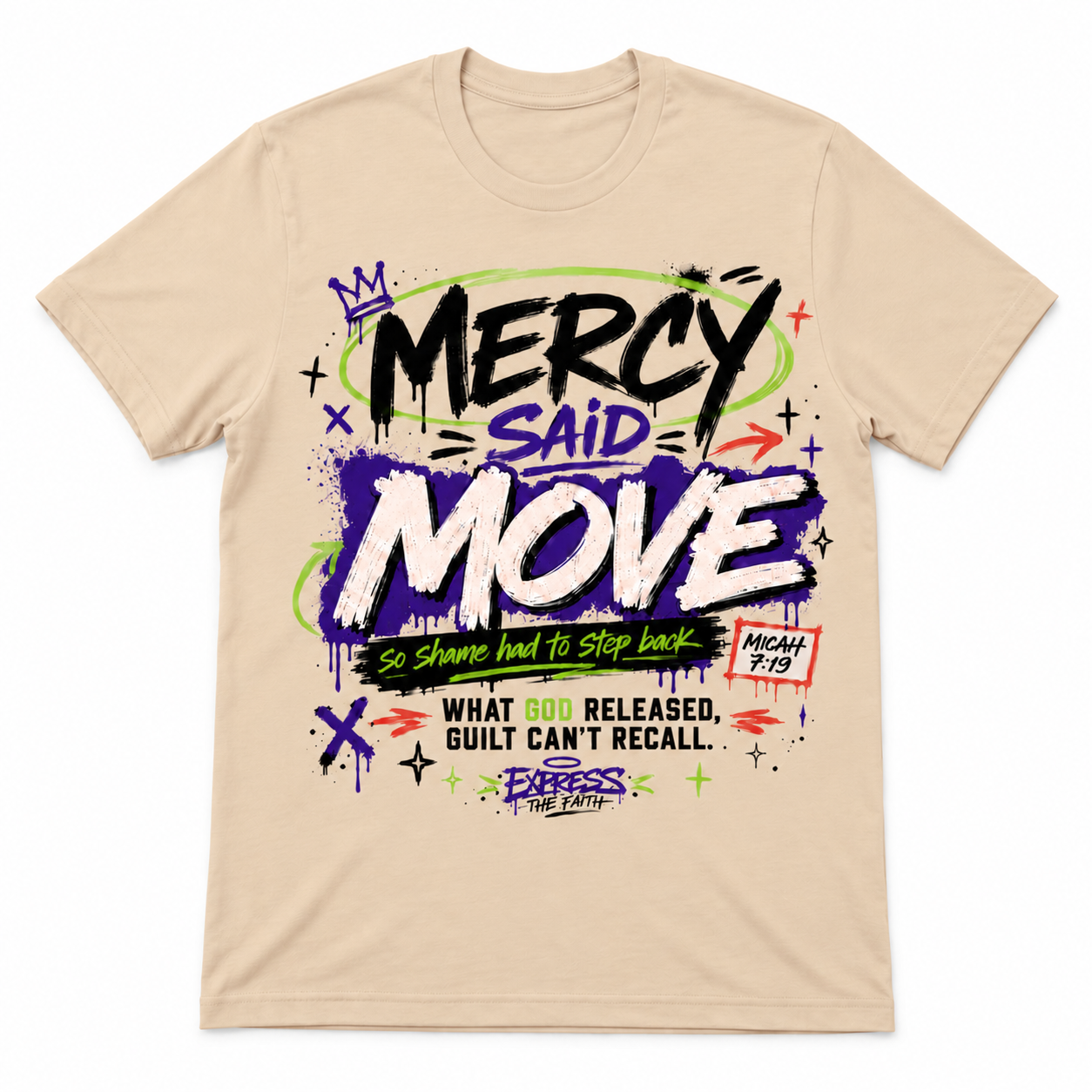 Mercy Said Move Tee